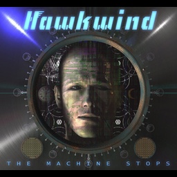 Hawkwind-the Machine Stops-256